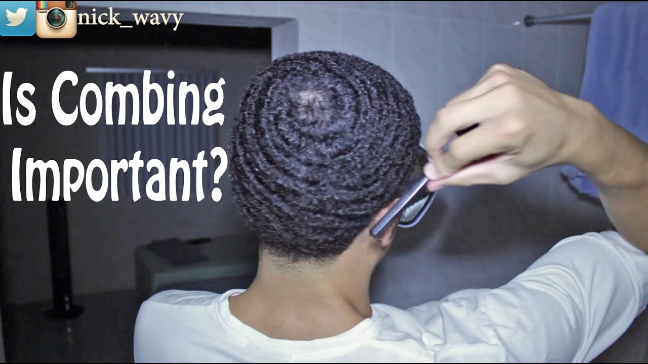 Is Combing Important For 360 Waves?
