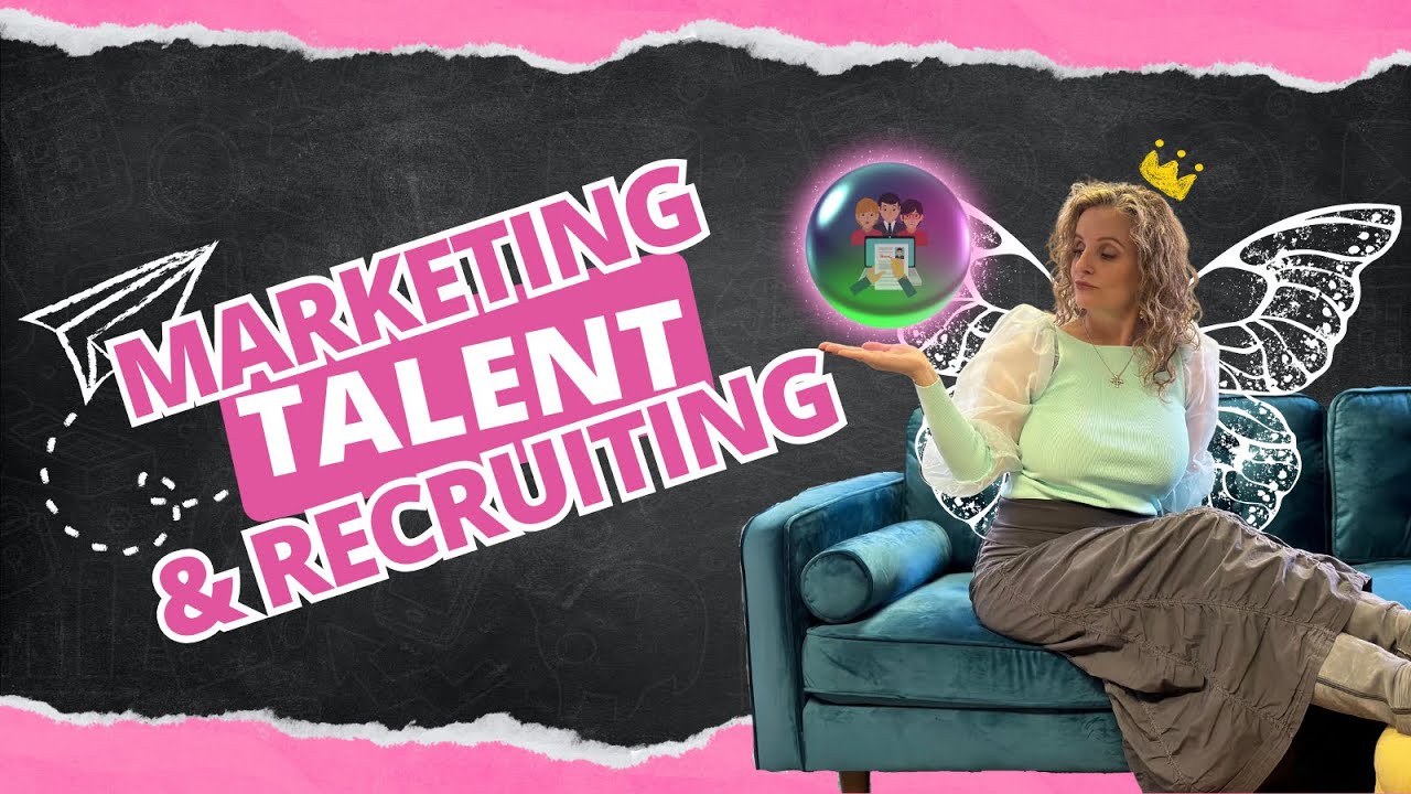 What Does Marketing Have to Do With Talent and Recruiting?