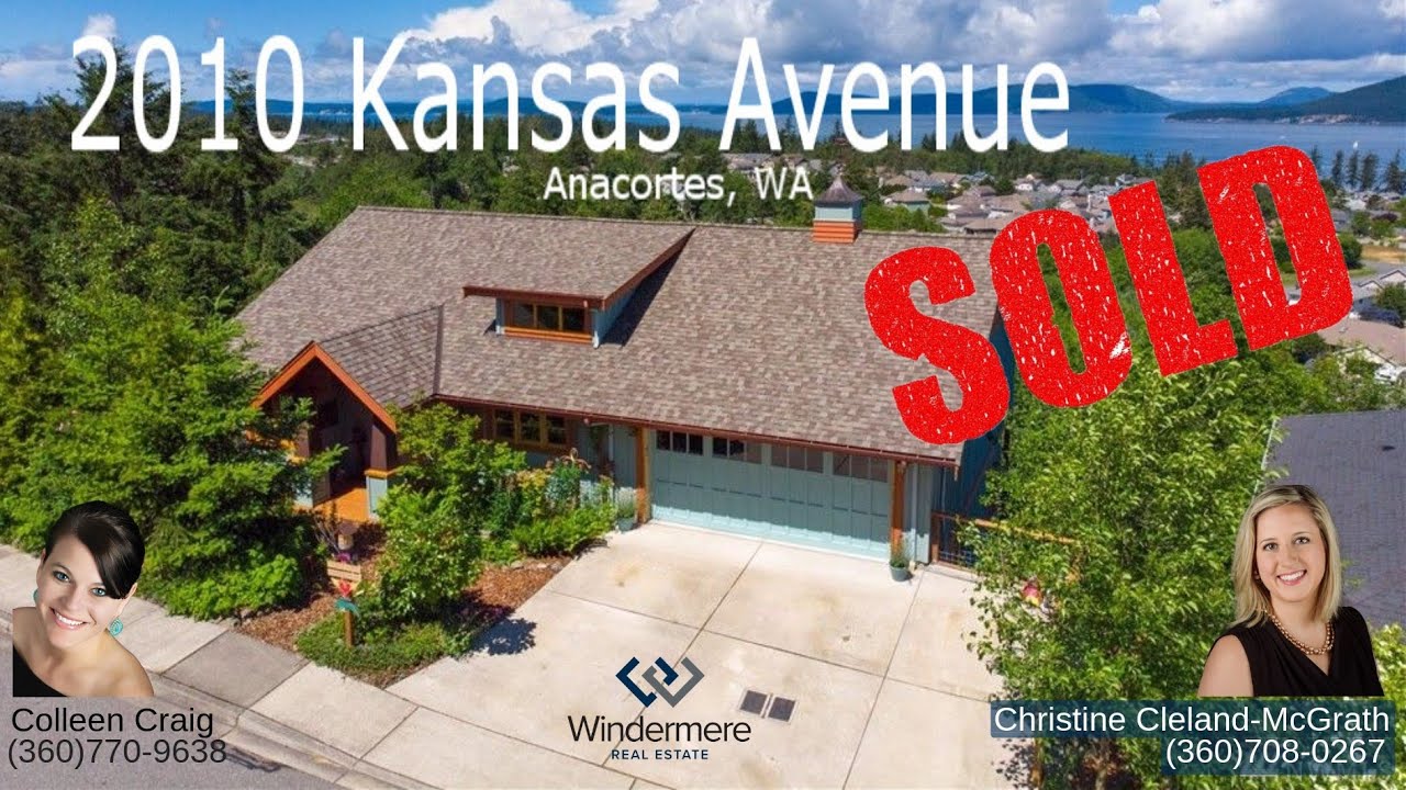 SOLD: Anacortes, WA | 2010 Kansas Ave | Colleen Craig & Christine Cleland-McGrath | Windermere