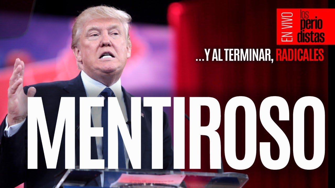 #EnVivo &not; #LosPeriodistas &not; &ldquo;Jefe de un c&aacute;rtel&rdquo;, &ldquo;mat&oacute; a millones&rdquo;. Puras mentiras de Trump