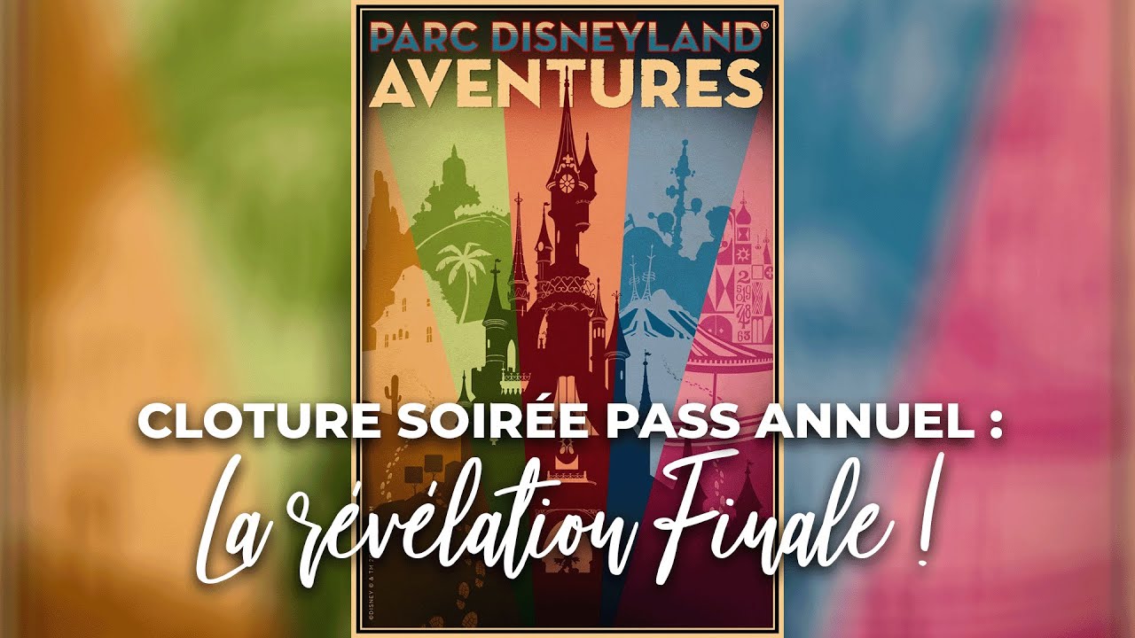 [4K] La RÉVÉLATION FINALE de la Soirée PASS ANNUEL Aventures de Disneyland Paris !