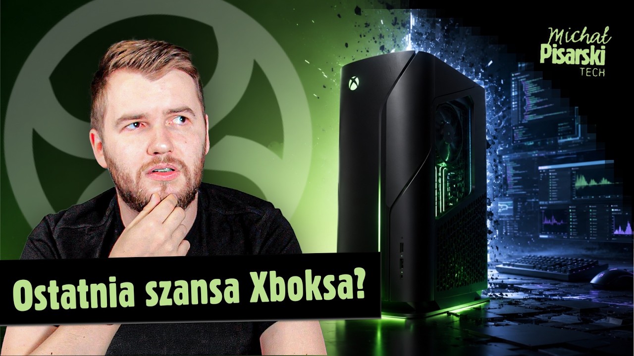 NOWY XBOX brzmi idealnie. I właśnie dlatego się boję