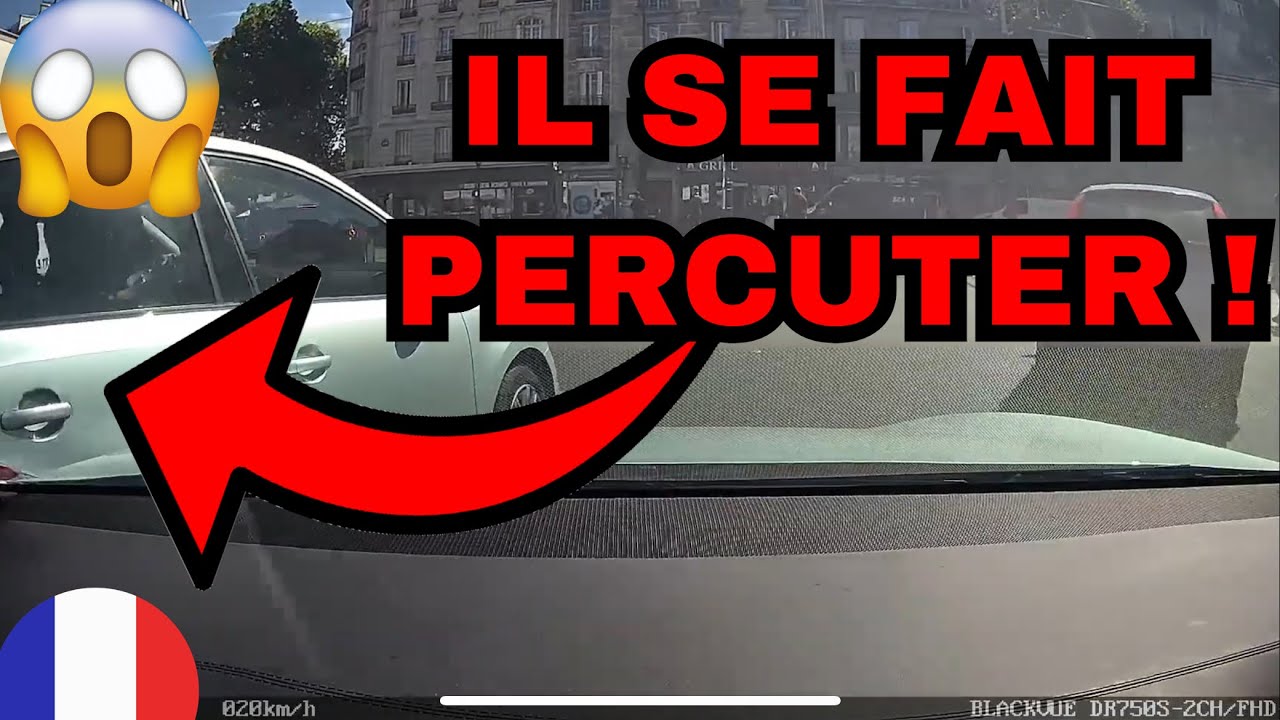 DASHCAM FRANCE  #3  /  IL SE FAIT PERCUTER !