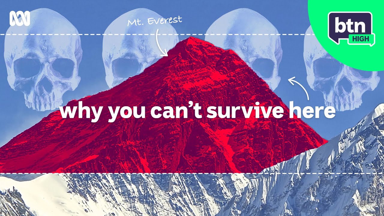 Mt Everest Dangers | BTN High