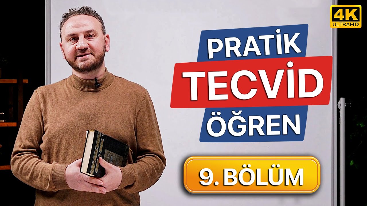 Pratik Tecvid Dersi - (9. Bölüm) - İdğam-ı Mütecaniseyn - Fatih SÜRMENELİ 9/13