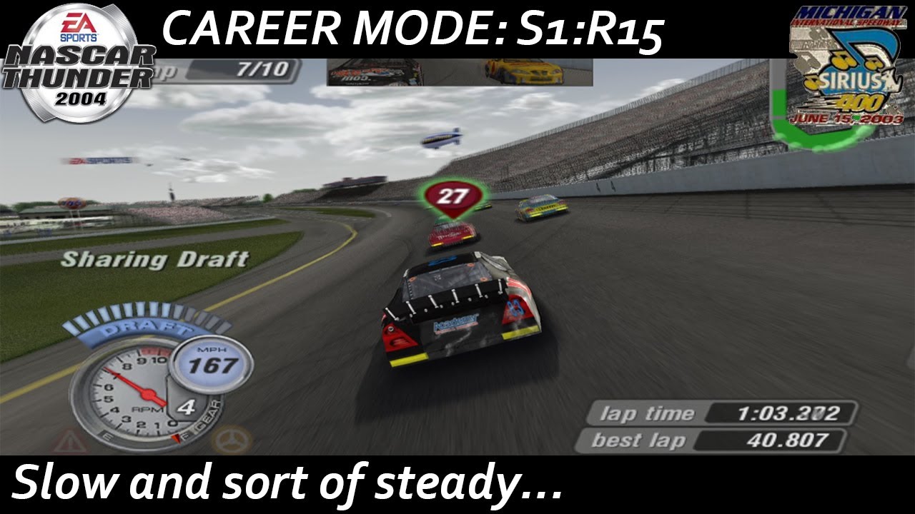 NASCAR Thunder 2004 Career Mode: S1:R15 Michigan