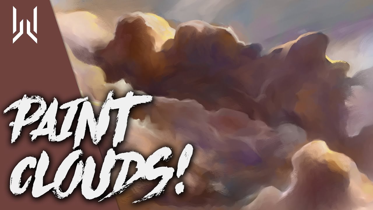 Let's Paint Some Clouds! - Tutorial and Timelapse