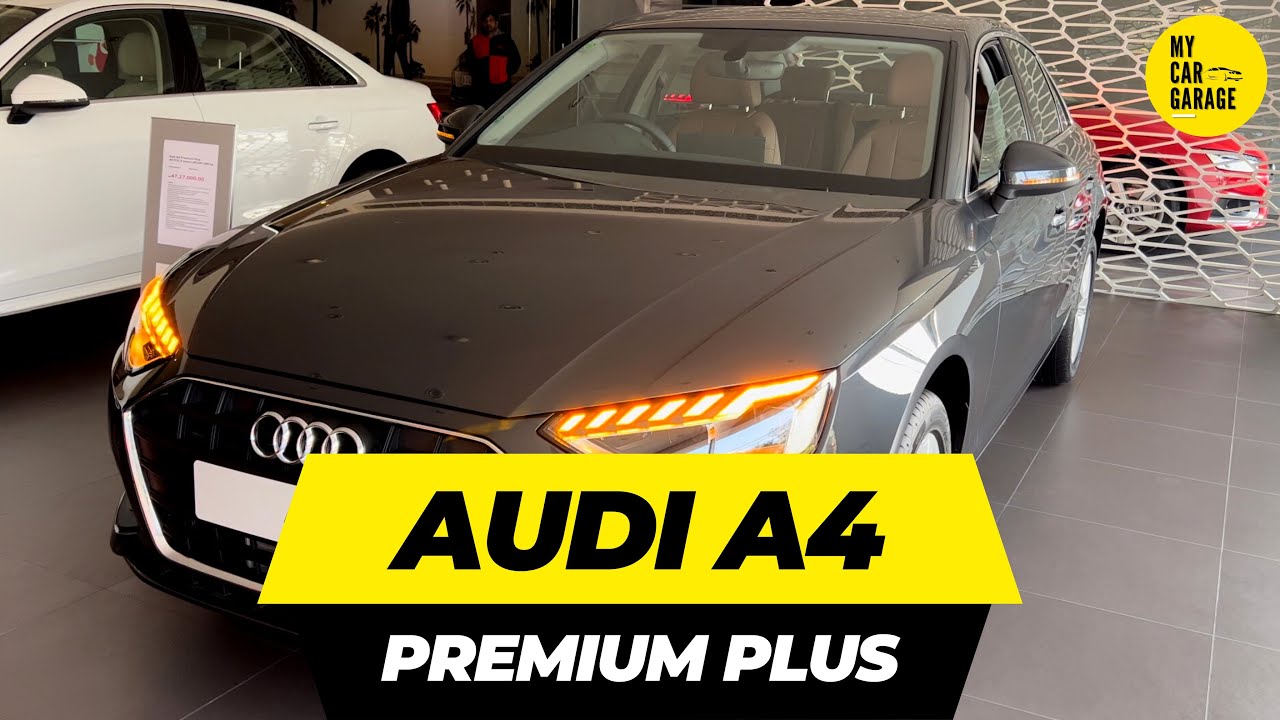 Audi A4 Premium Plus 40 TFSI | Grey Colour | Interior | Walkaround | My car garage 