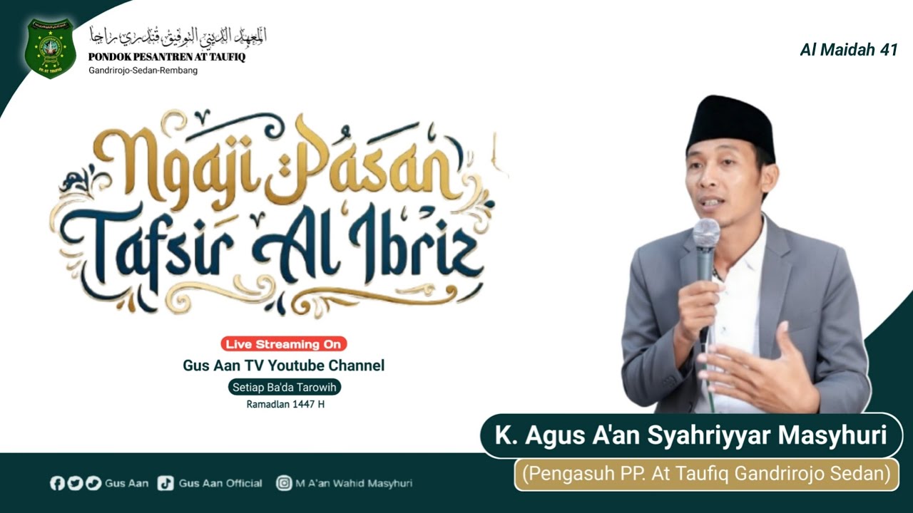 Gus A'an - Tafsir Al Ibriz Surat Al Maidah Ayat 41-48