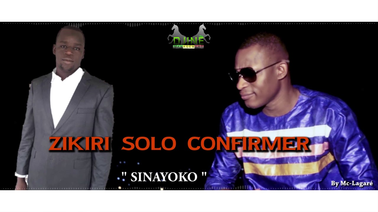 ZIKIRI SOLO SINAYOKO (OFFICIEL SON) 2019