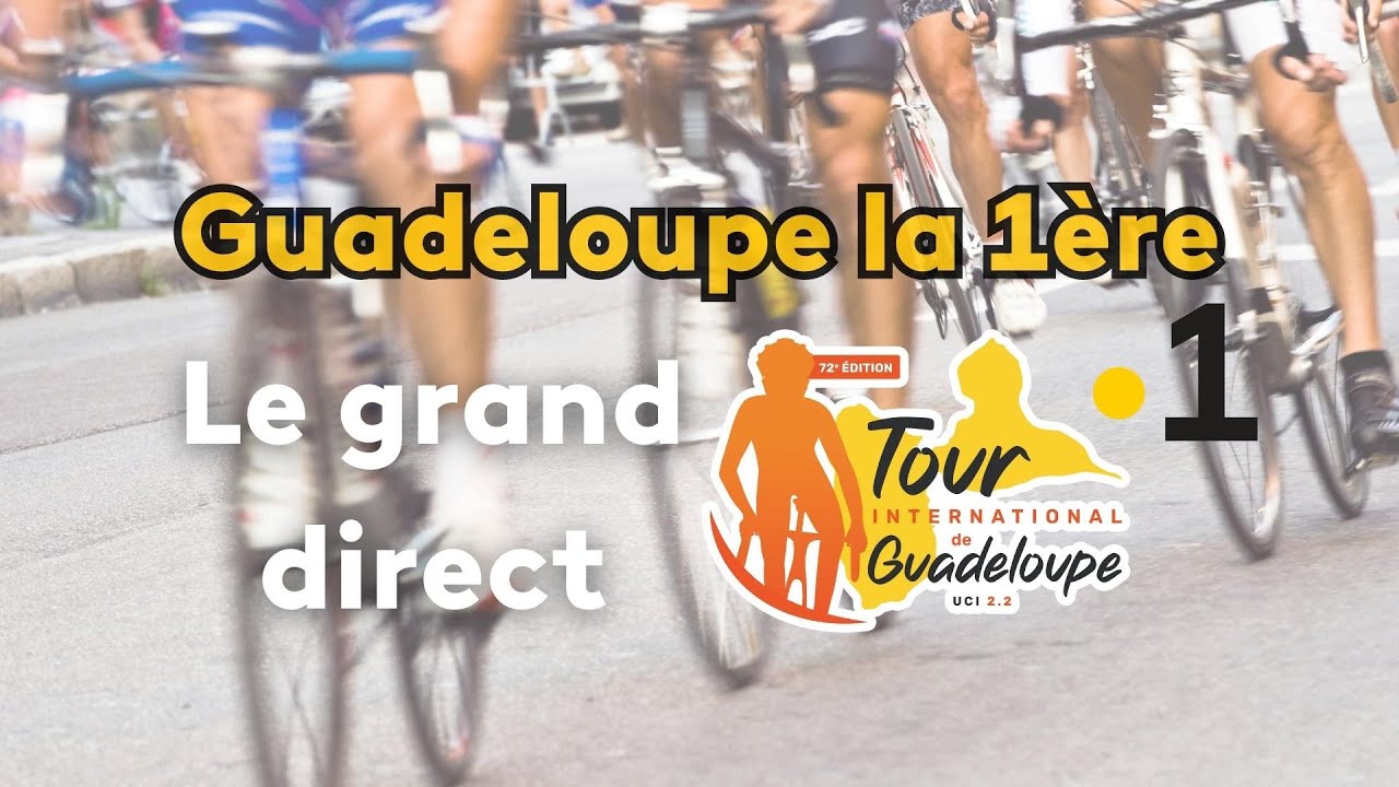 72èmeTour cycliste de la Guadeloupe : La 9ème étape