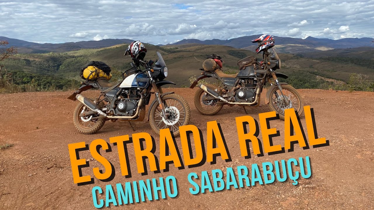 ESTRADA REAL DE MOTO - CAMINHO SABARABUÇU | Barão de Cocais a Ouro Preto MG