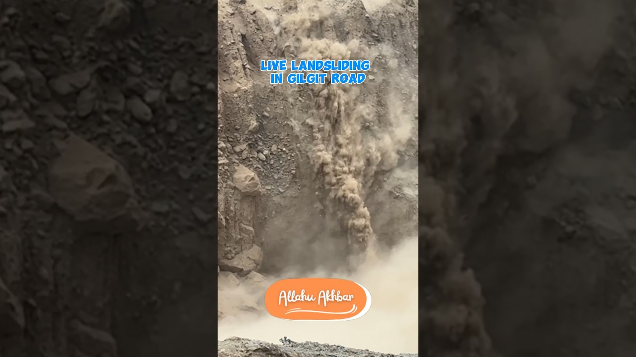 Heavy Landslide at Gilgit road 2024 #travel #trending #shorts #mountains #gilgitbaltistan #landslide