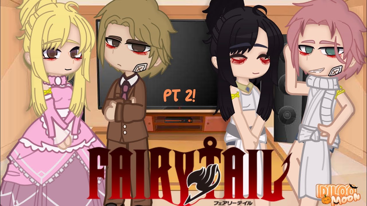 Past Fairy tail parents react Pt 2!!