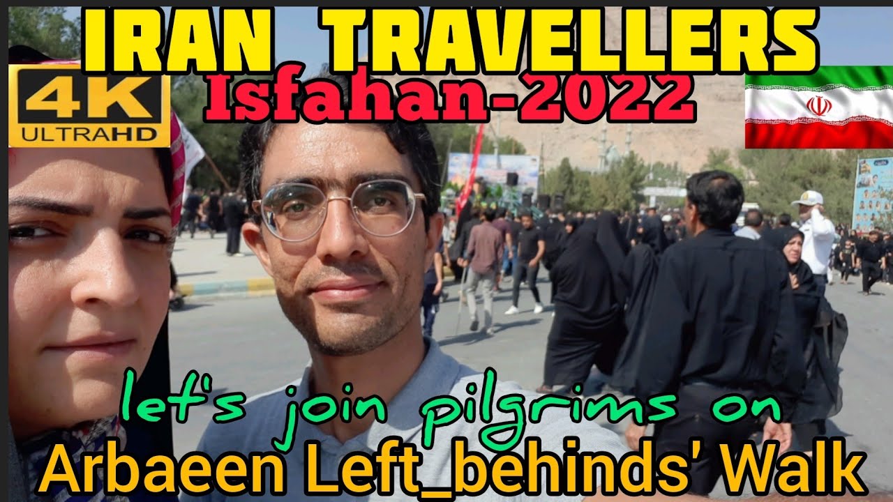 Arbaeen Walk for the Left_behinds (پیاده      روی جاماندگان اربعین), Isfahan, Iran ایران، اصفهان