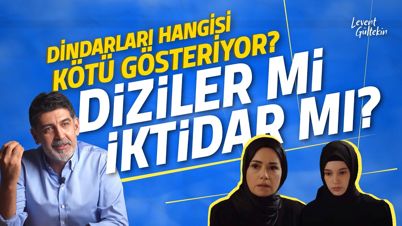 Levent Gültekin - Dizi yasakları, İYİ Parti’nin yeni konumu, AKP’den aday olan CHP’li ve Maçoğlu