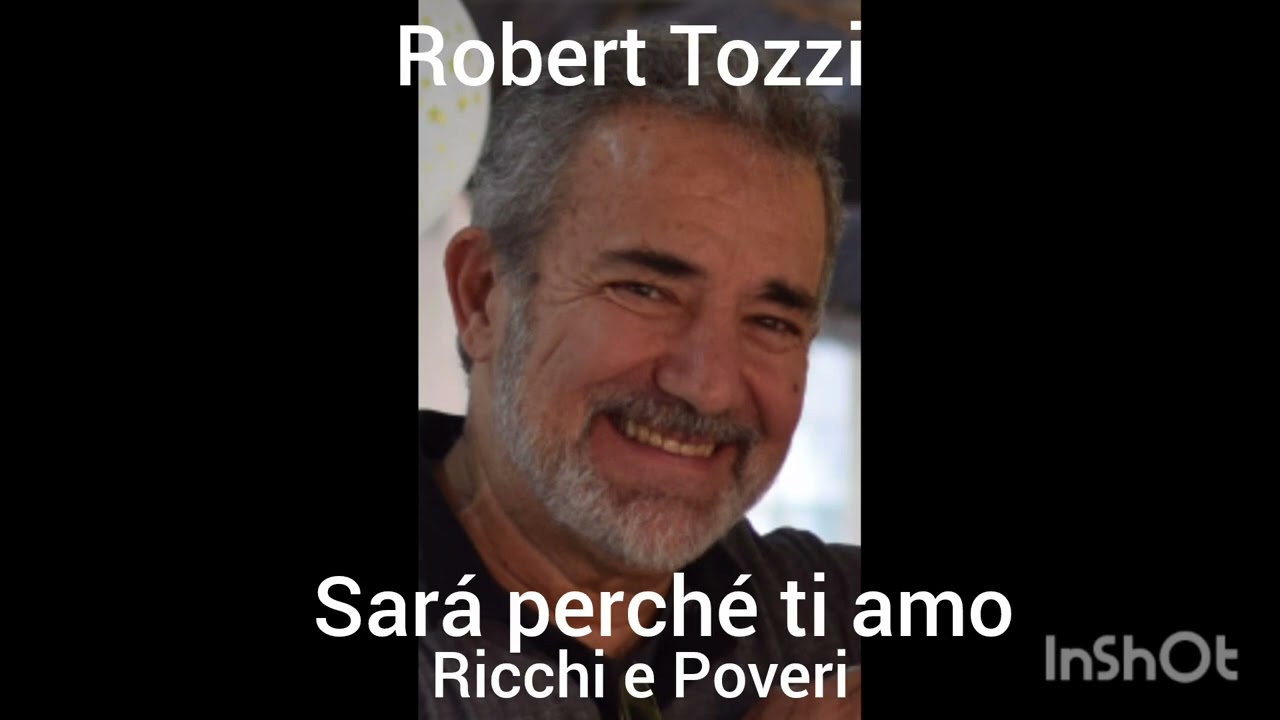 Sará perché ti amo Ricchi e Poveri Robert Tozzi 