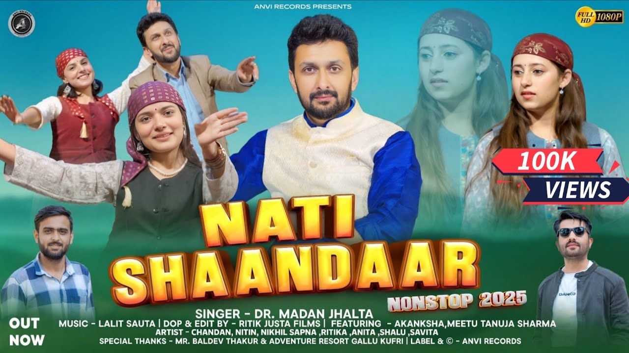 Nati Shaandar 2025 | Dr Madan Jhalta | Latest Himachali Pahari Song | Anvirecords