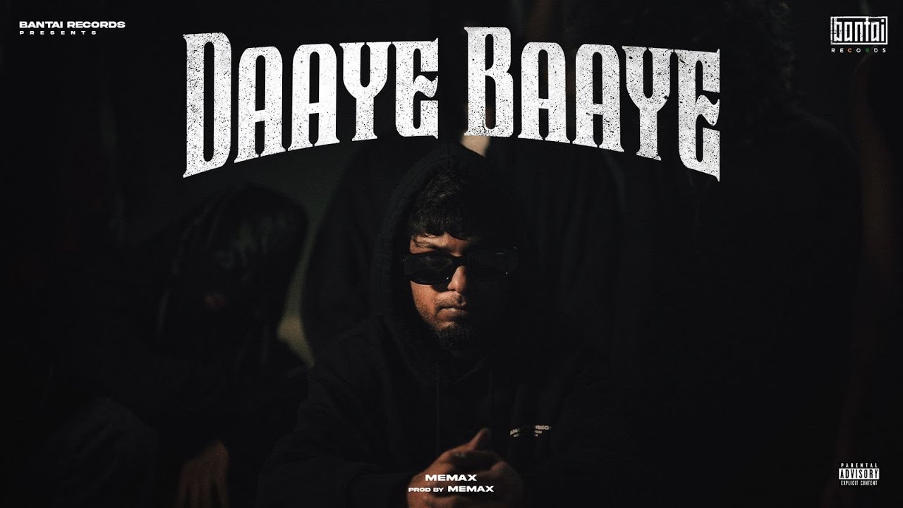MEMAX - DAAYE BAAYE | ( MUSIC BY - MEMAX ) | OFFICIAL MUSIC VIDEO |  BANTAI RECORDS