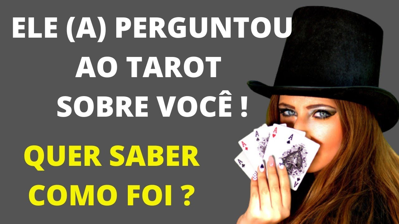 O que o Tarot diria à ele (a) sobre mim? E sobre nossa história?