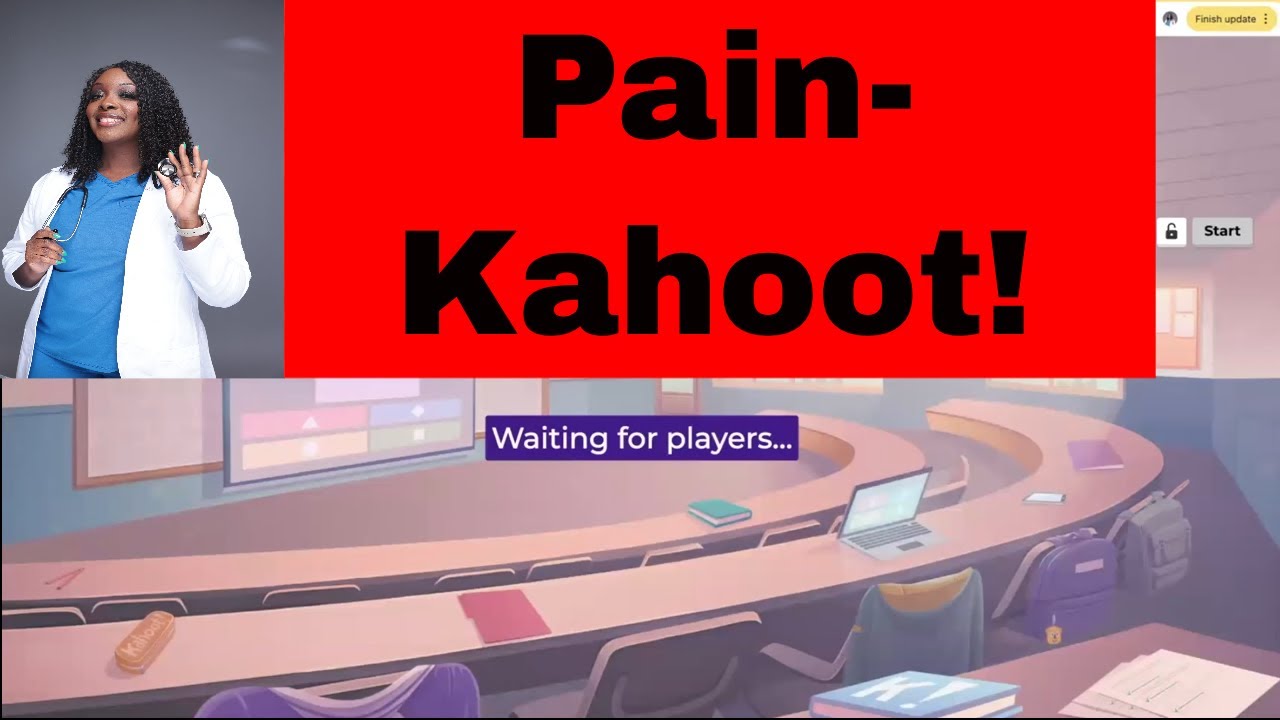 Pain- Kahoot!