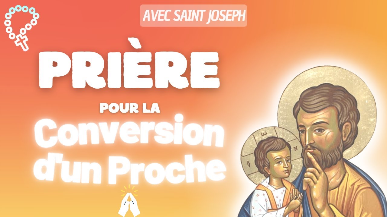 Pri&egrave;re pour la conversion d'un proche 🙏🏻🌱 &bull; par l'intercession de Saint Joseph