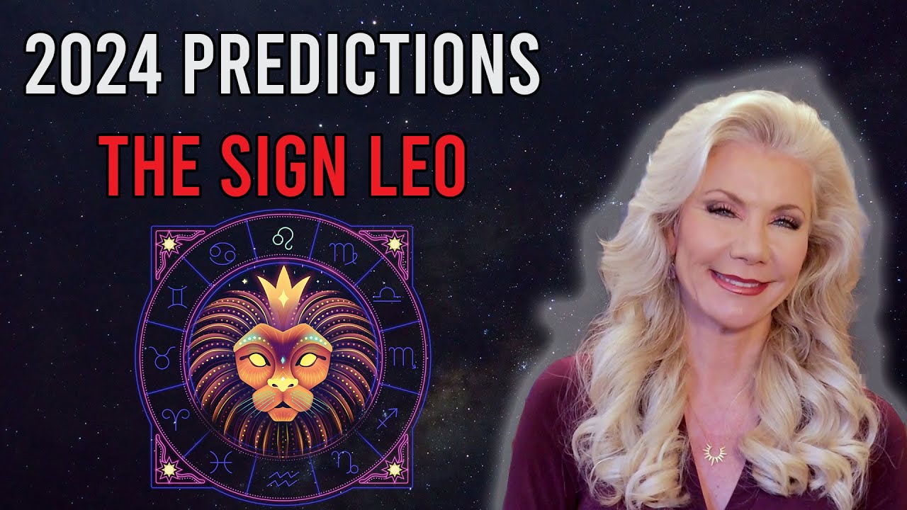 2024 Sign Predictions: Leo