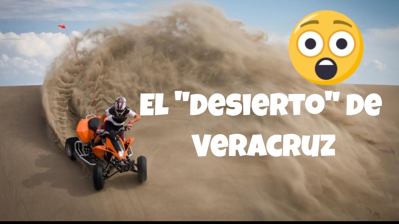 Chachalacas Veracruz: Aventuras en las dunas