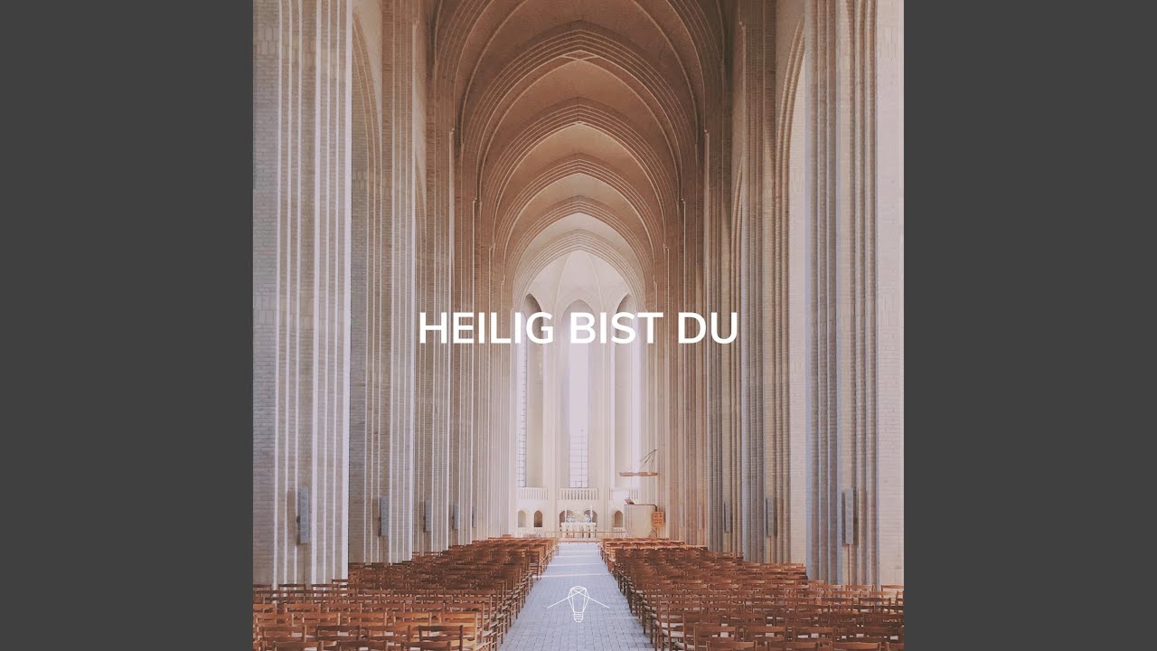 Heilig bist Du (feat. Sophie Buchholz)