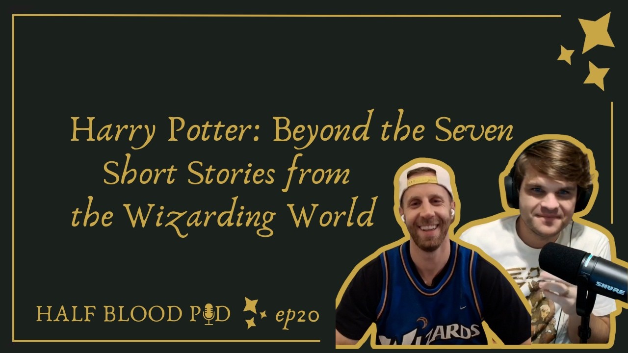Harry Potter: Beyond the Seven — Short Stories from the Wizarding World