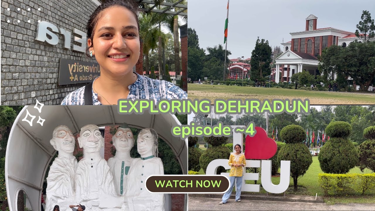 DAY~57 || GRAPHIC ERA DEEMED UNIVERSITY TOUR 🎓🏫 || EP-4