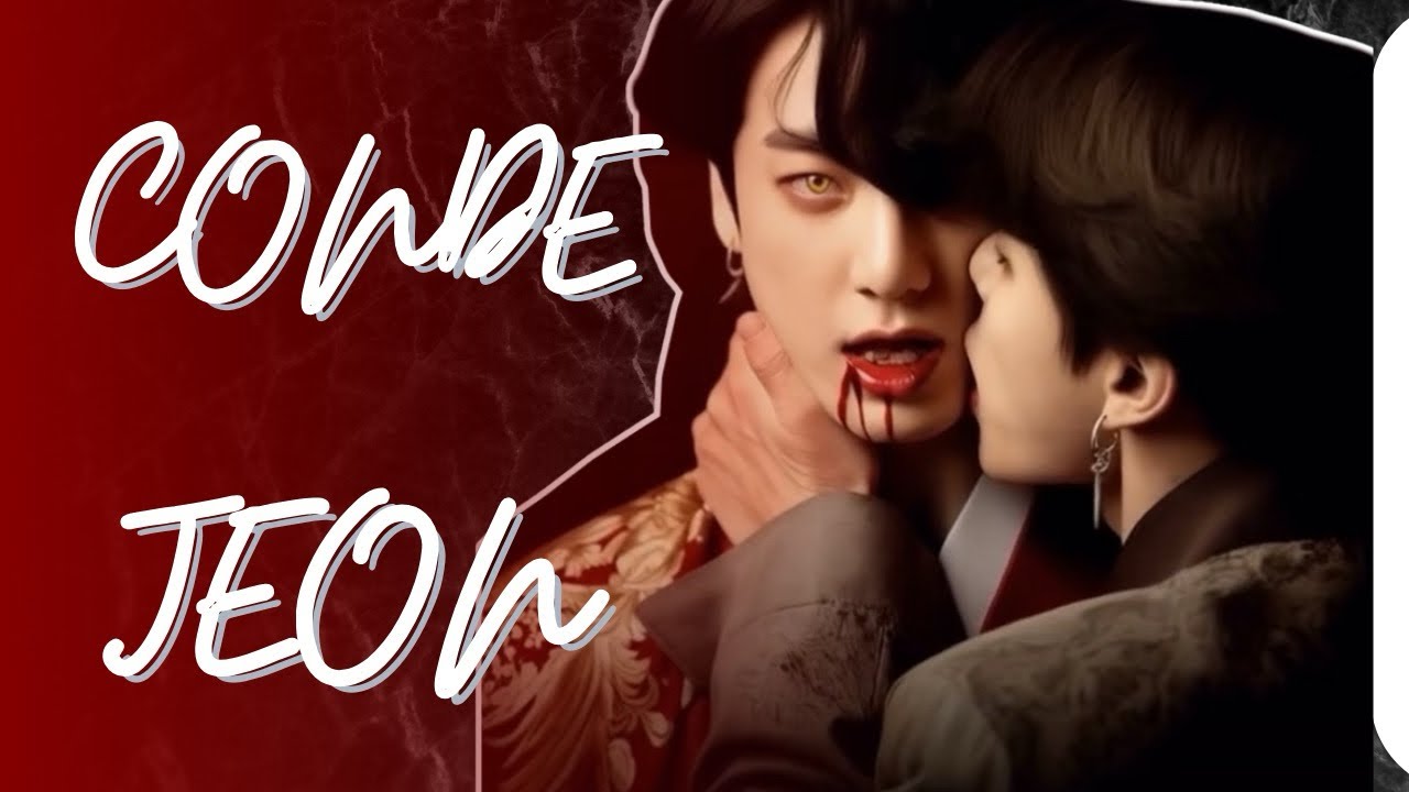 SERIE JIKOOK- CONDE JEON EP 1 [A CERIMÔNIA]