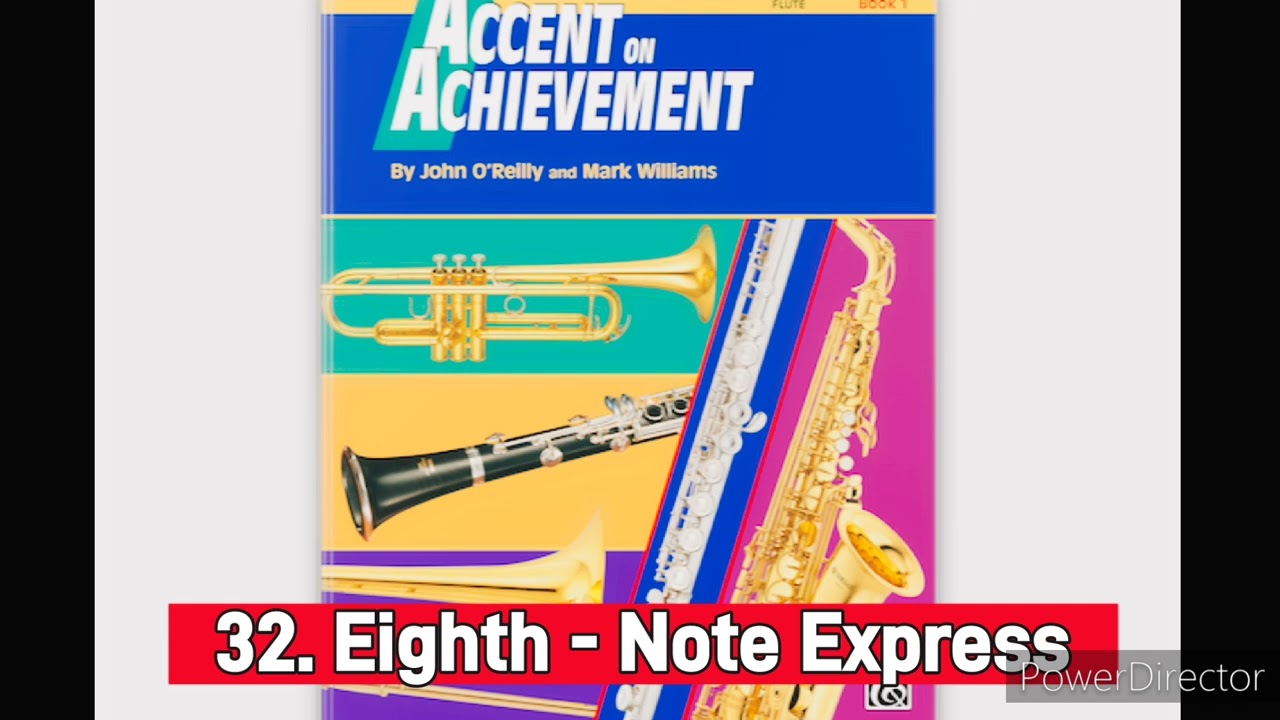 32. Eighth - Note Express II Accent on Achievement, Book 1