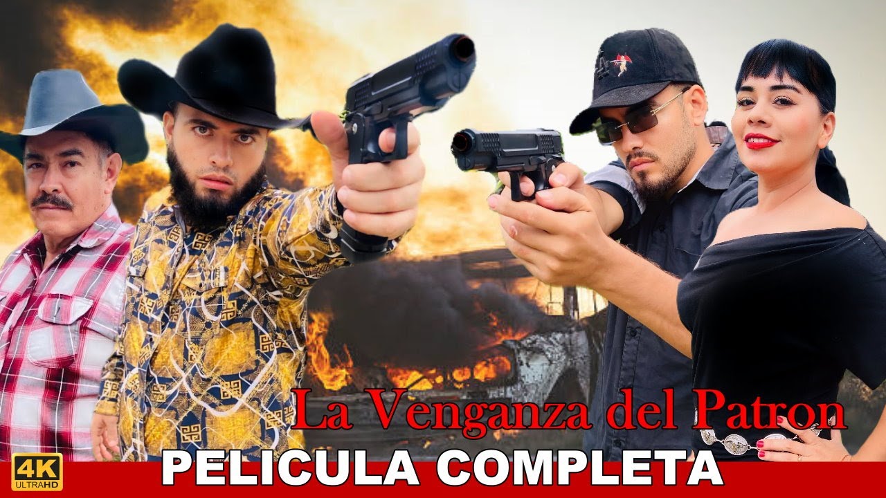 La Venganza del Patrón - Película completa de acción