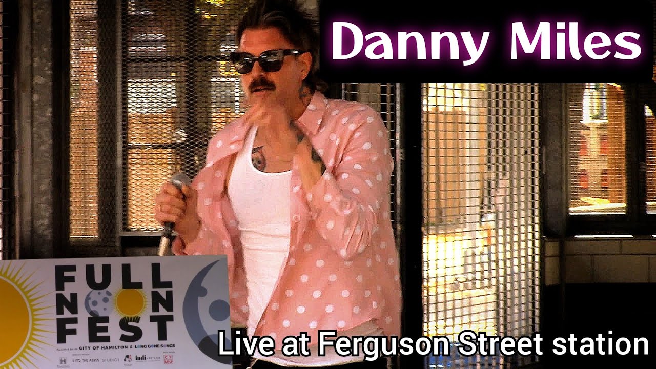Danny Miles live at Ferguson Street station 2025