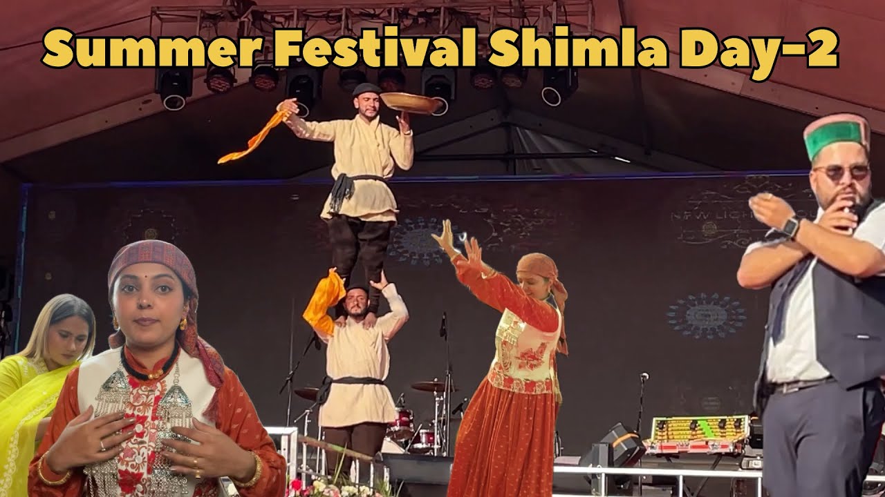 Summer Festival  Shimla me first performance|| Day-2 of Summer Festival|