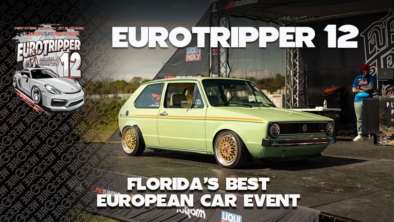 EuroTripper 12: Florida's Best European Car Event