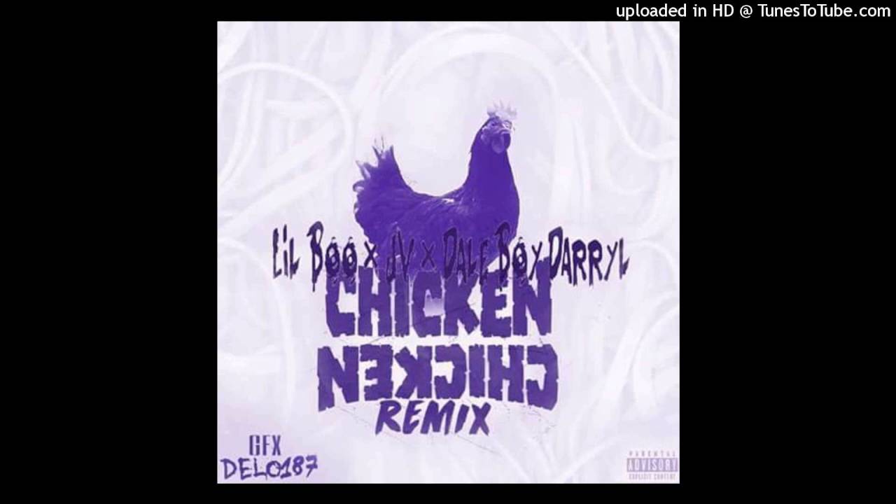 Lil Boo X JV X Dale Boy Darryl - Chicken Chicken (REMIX)