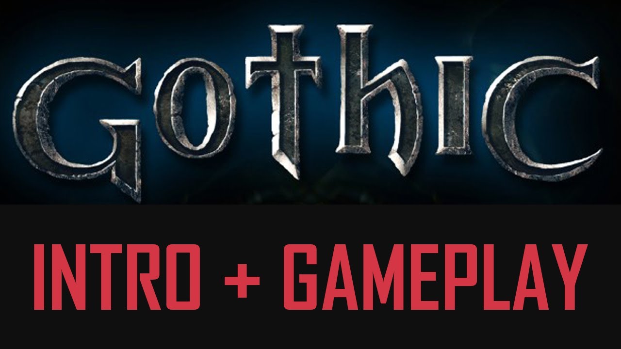 Enjoy gothic 1 intro english New Game Experience of Legendary Cult RPG First minutes of gameplay