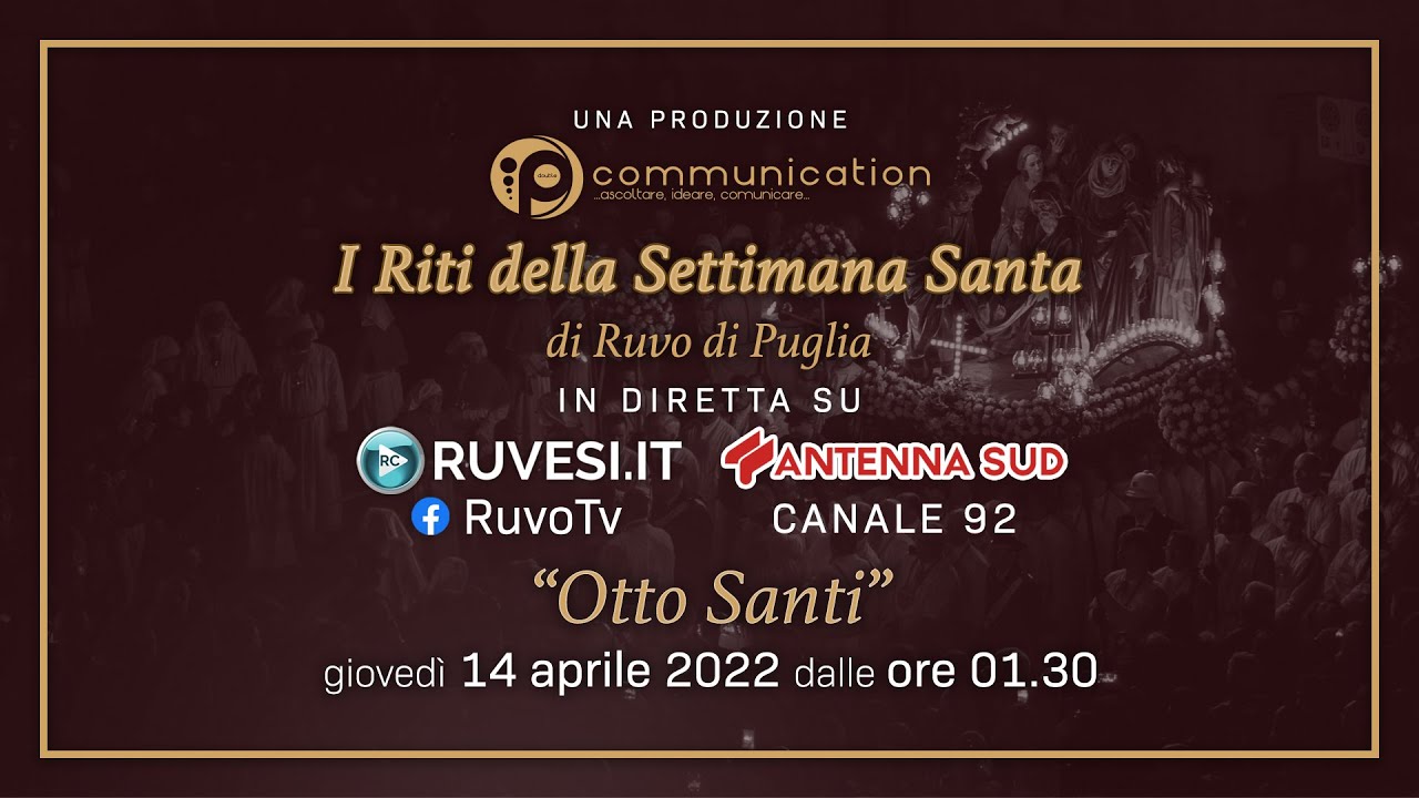 I Riti della Settimana Santa di Ruvo di Puglia - 