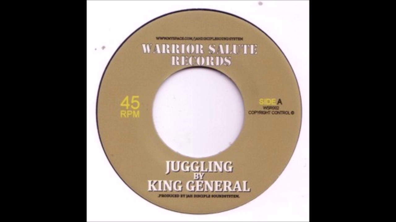 KING GENERAL/JUGGLING/VERSION/WARRIOR SALUTE RECORDS 7''