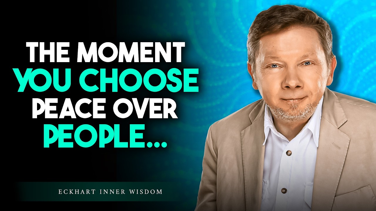 Nel momento in cui scegli la pace al posto delle persone, tutto cambia | Eckhart Tolle