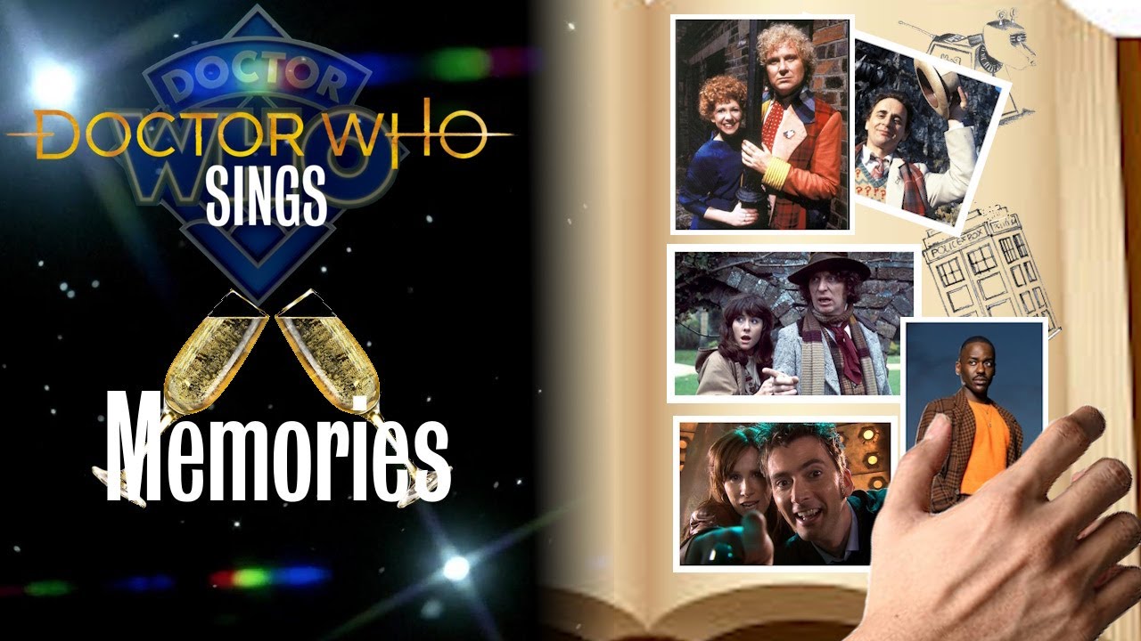 Doctor Who Sings - Memories (Companion/Doctor Duet)