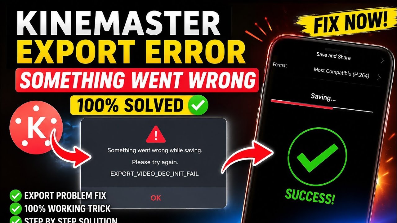 KineMaster Export Error Fix (2026) | EXPORT_VIDEO_DEC_INIT_FAIL Solved 100% ✅