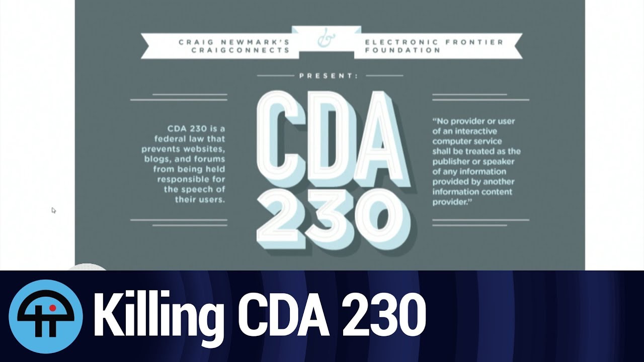 Killing CDA 230 Would Kill the Internet