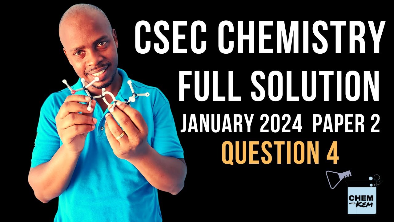 CSEC January 2024 Paper 2 Question 4
