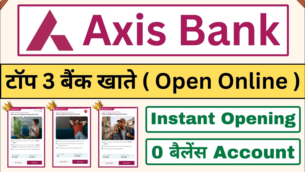 Axis Bank Top 3 Savings Account | Axis Bank ZERO Balance Account | Axis Bank Best Savings Account