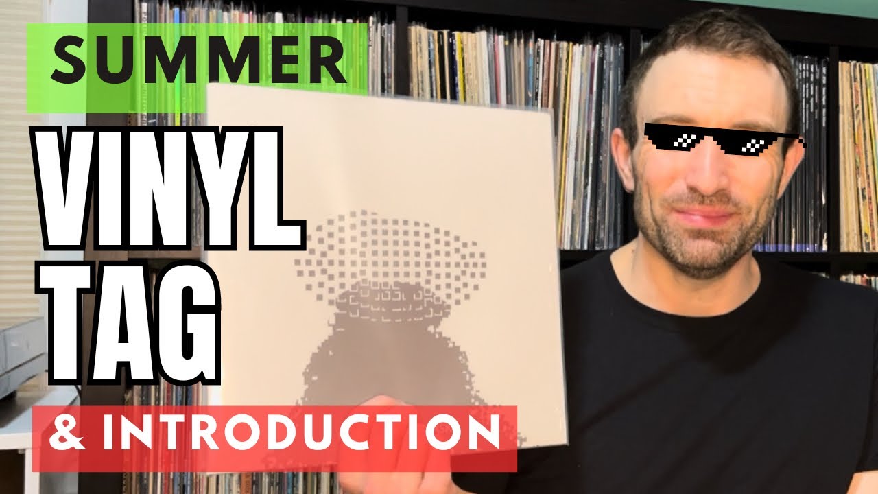 Summer Vinyl Tag & Introduction