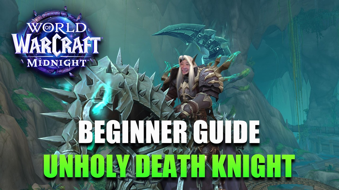 КАК ИГРАТЬ В UNHOLY DEATH KNIGHT ДЛЯ НОВИЧКОВ (Midnight)