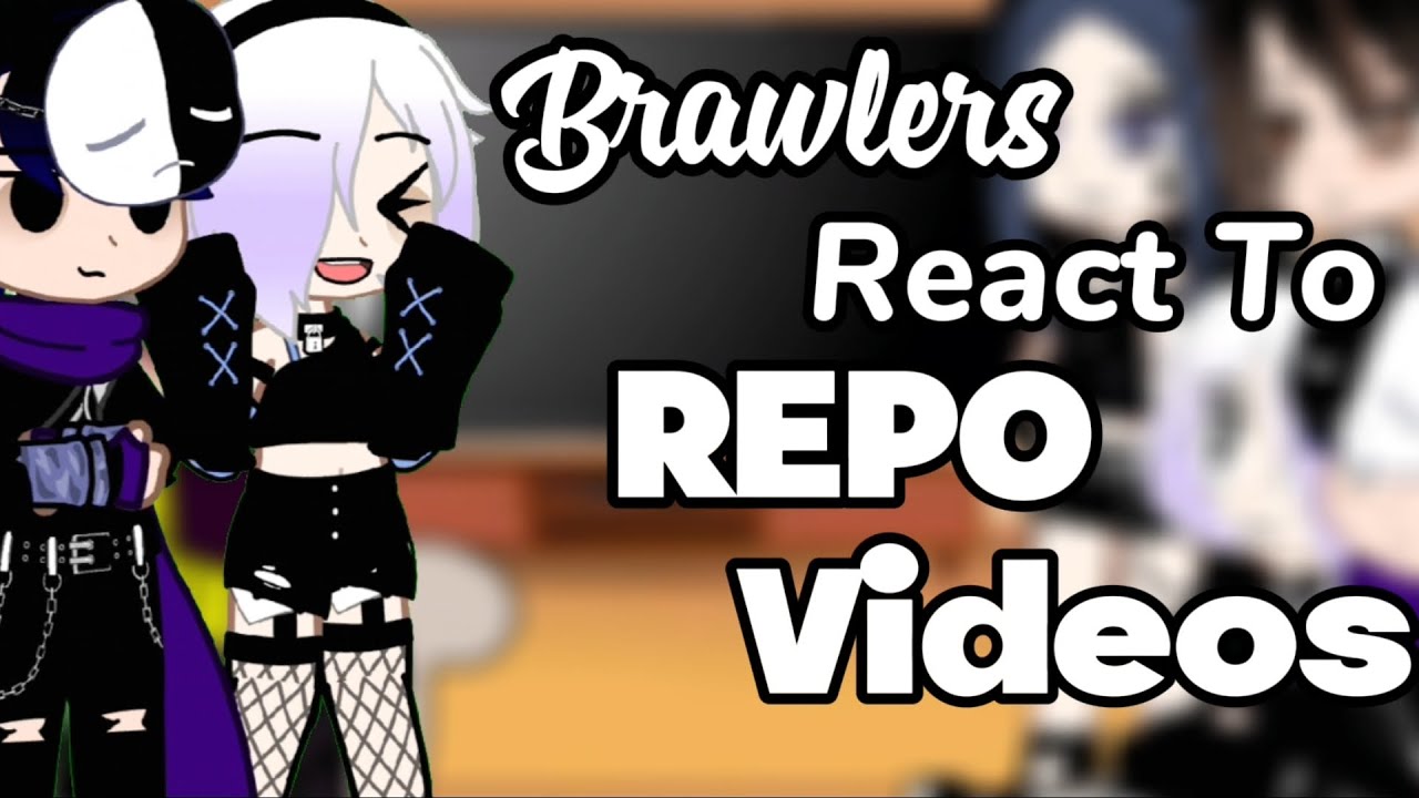 Brawlstars React To Repo Videos/Gacha Club/Brawl Stars/Repo/FT. Colette, Edgar, Byron, Belle